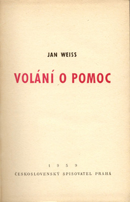 Voln o pomoc (A Call for Help)